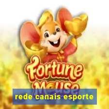 rede canais esporte